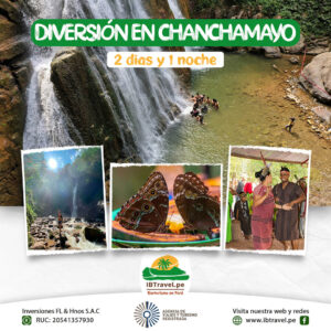 Diversión en Chanchamayo 2D/1N desde S/188