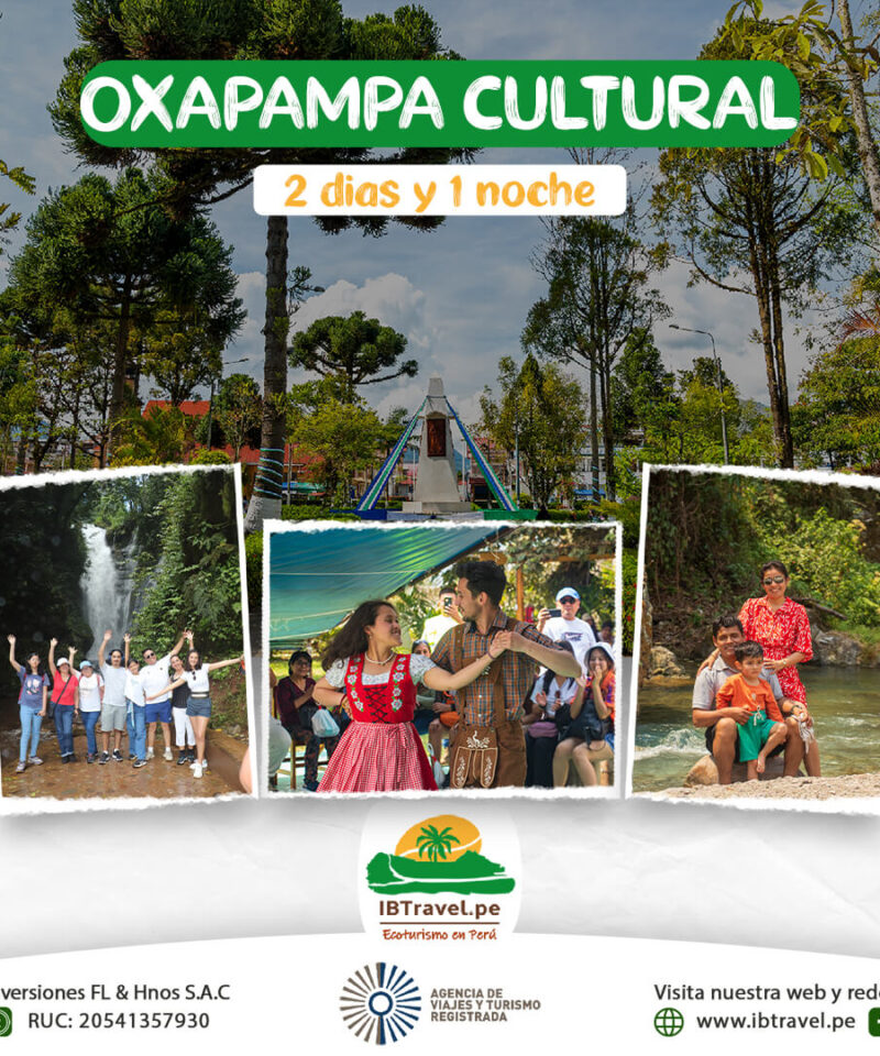Oxapampa cultural 2D/1N desde S/207