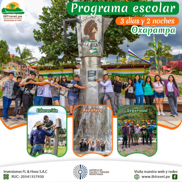 Promoción escolar Oxapampa 3D2N desde S/725 soles por persona