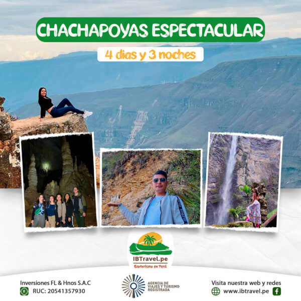 Chachapoyas Espectacular 4D/3N desde S/507