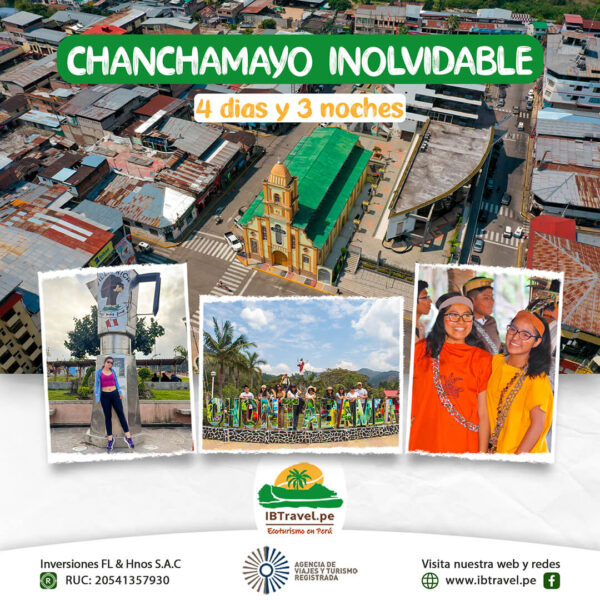 Chanchamayo Inolvidable desde S/350