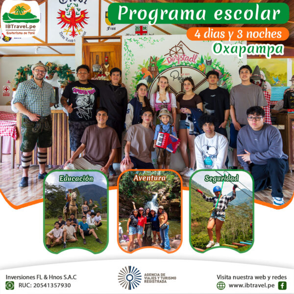 Promoción escolar Oxapampa 4D3N desde S/913 soles por persona