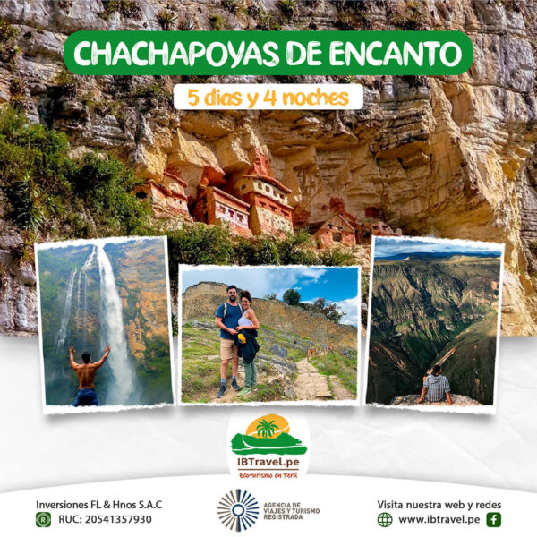 Chachapoyas Oferta 5D/4N desde S/687
