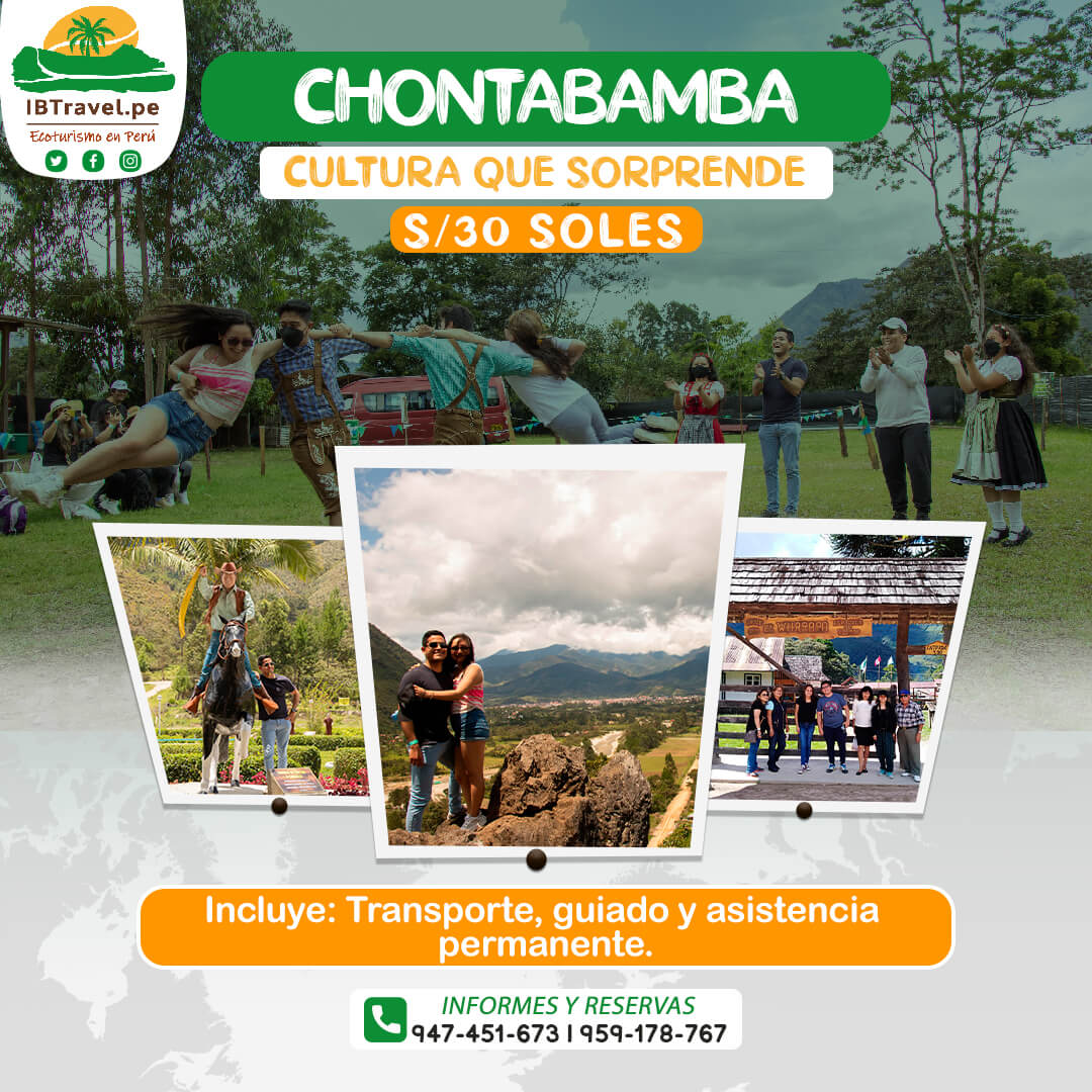 CHONTABAMBA - OXAPAMPA - IBTRAVEL