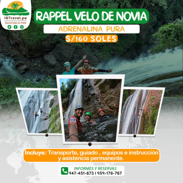 RAPPEL VELO DE NOVIA - CHANCHAMAYO - IBTRAVEL