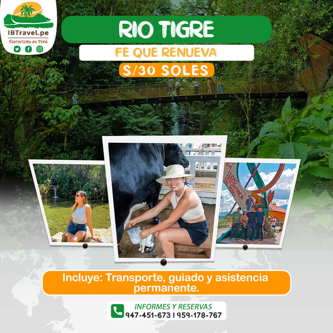 RIO TIGRE - OXAPAMPA - IBTRAVEL