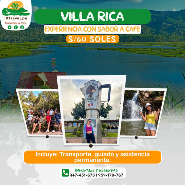 VILLA RICA - OXAPAMPA - IBTRAVEL