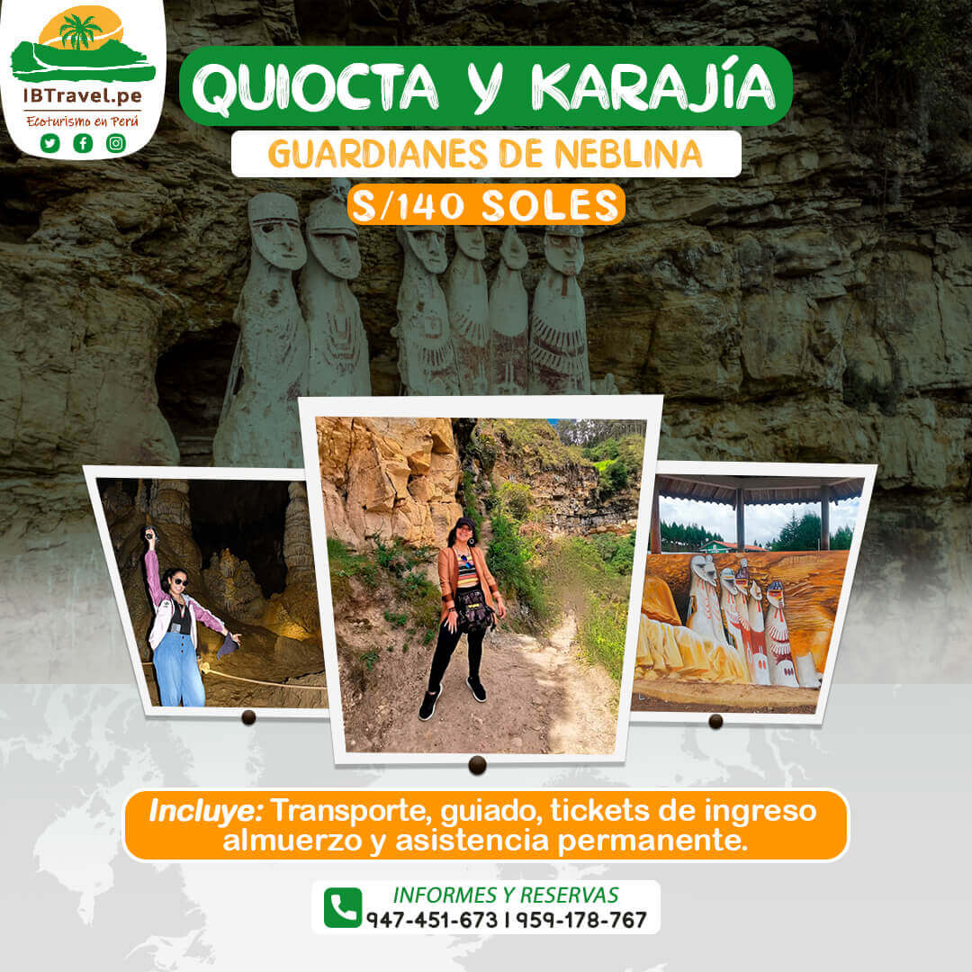 Quiocta y Karajia – Chachapoyas – IBTravel QUIOCTA y KARAJIA: Aprenderemos sobre la importancia de la caverna de Quiocta, por su uso ceremonial y de formaciones rocosas. Además se visitará los sarcófagos de Karajía.