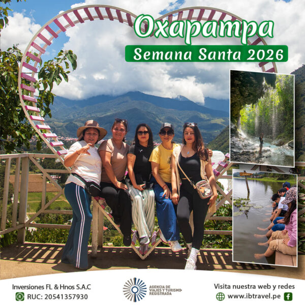 Viaje a Oxapampa en esta Semana Santa 2026 con nuestro paquete turístico de 3 días y 2 noches desde S/702 soles con salida desde Lima, ida y retorno.