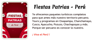 Flyer Paquete Fiestas Patrias - Perú - IBTravel