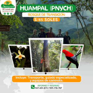 CAMINATA HUAMPAL - OXAPAMPA - IBTRAVEL