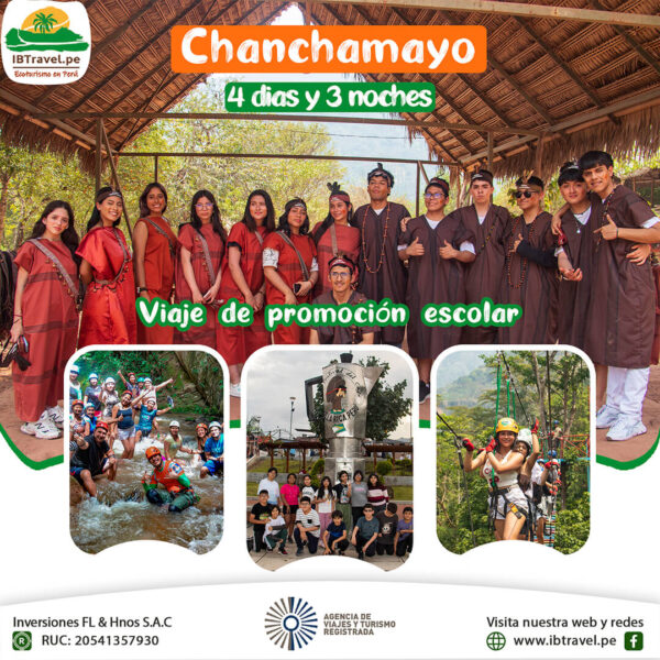 4D3N Promoción escolar en Chanchamayo - Viajes grupales - IBTravel